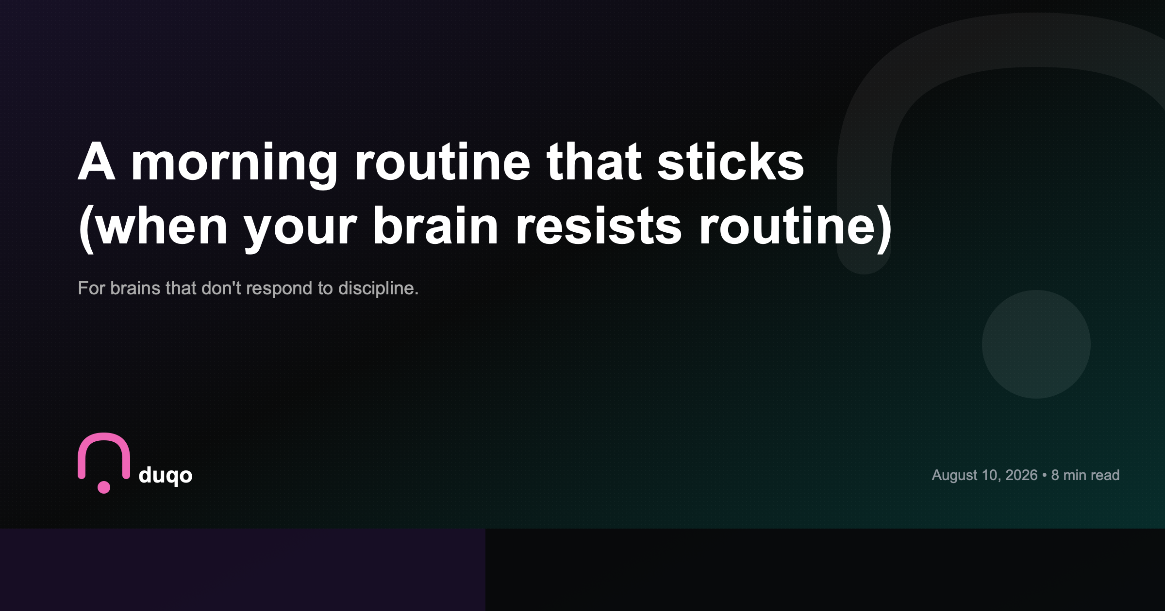 How to build a morning routine that sticks (even with ADHD)