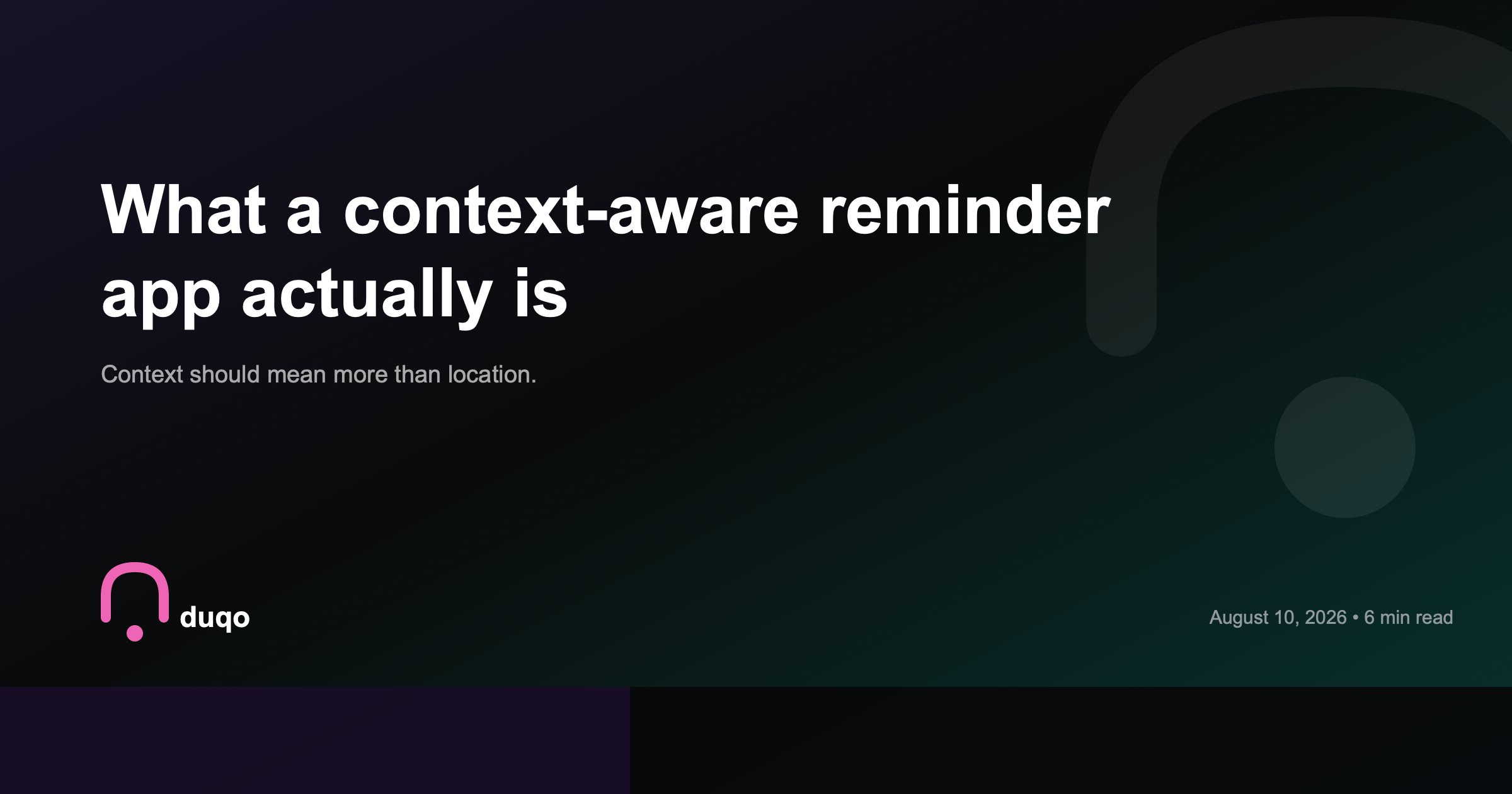 What is a context-aware reminder app?