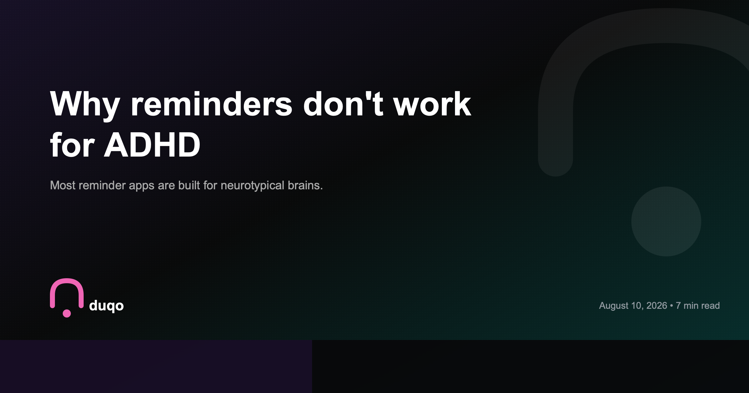 Why reminders don't work for ADHD (and what does)